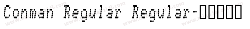 Conman Regular Regular字体转换